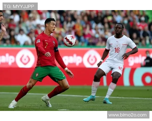 欧国联精彩对决葡萄牙与瑞士下半场激战回顾与分析